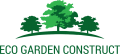 ECO GARDEN CONSTRUCT